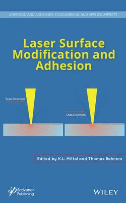Laser Surface Modification and Adhesion - 9781118831632