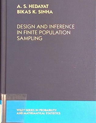 Design and Inference in Finite Population Sampling Wiley Series in Probability a