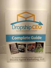 Dropship CEO - Complete Guide by Robert Plank & Lance Tamashiro (PB)