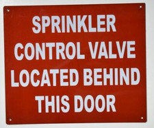 Sprinkler Control Valve Located Behind This Door Sign RED 10x12 -REF24-1027