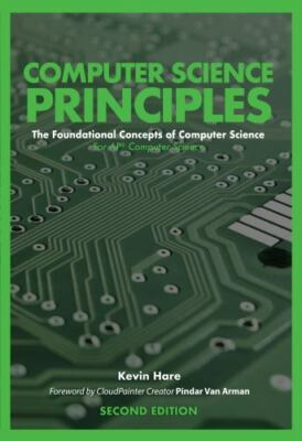 Computer Science Principles: The Foundational Concepts of Computer Science -...