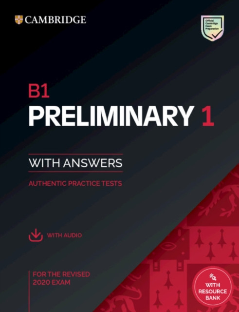 B1 Preliminary 1 for the Revised 2020 Exam Student's Book with Answers with