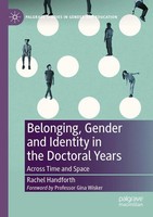 Belonging, Gender and Identity in The Doctoral Years Across Time and Space Buch