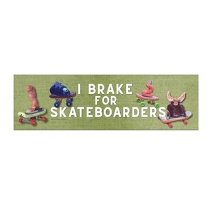 I brake for skateboarders Car Magnet | skateboarding worms, tardigrade, bat 10x3