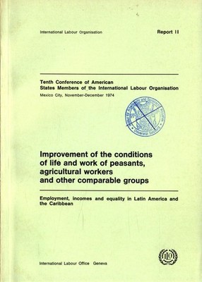 Improvement of the conditions of life and work of peasants, agricultural workers
