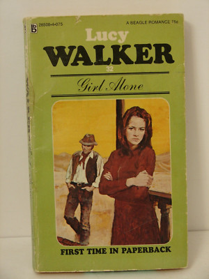 Girl Alone, by  Lucy Walker 1973,  Romance  Paperback 5887