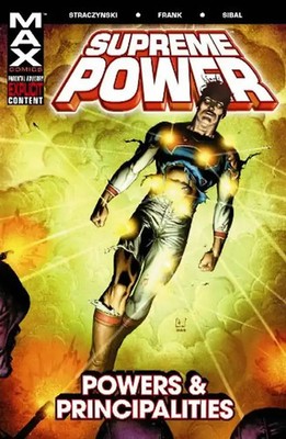 Supreme Power - Volume 2: Powers and Principalities - J. Michael Straczynski