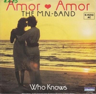 The M.N.-Band - Amor Amor 7'' Single Promo Vinyl Pop 70863