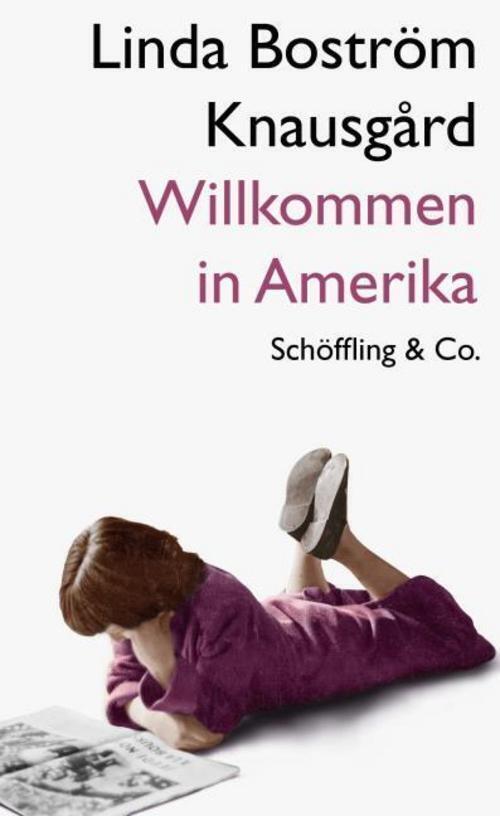 Thumbnail - Willkommen In Amerika Linda Boström Knausgård