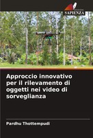 Approccio Innovativo Per Il Rilevamento Di Oggetti Nei Video Di Sorveglianza