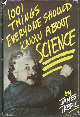 1001 Things Everyone Should Know About Science - Trefil, James - Good - See ...