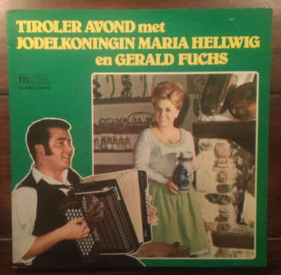 MARIA HELLWIG + GERALD FUCHS - Tiroler Avond      Doppel-LP        Telstar-25011