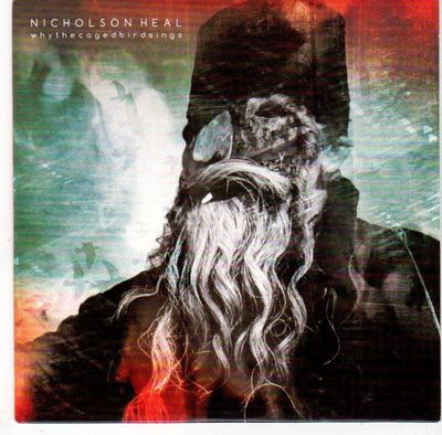 (EL188) Nicholson Heal, Why The Caged Bird Sings - 2013 DJ CD