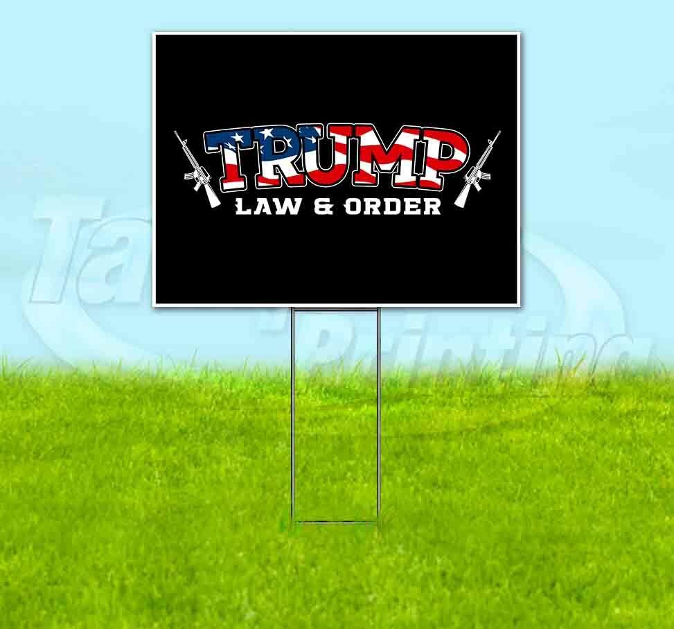 TRUMP LAW Clearance SALE Limited time AND ORDER 2020 18x24 Max 69% OFF B STAKE Corrugated WITH Yard Sign