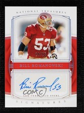 2019 National Treasures Signatures Holo Silver 24/25 Bill Romanowski Auto 7zf
