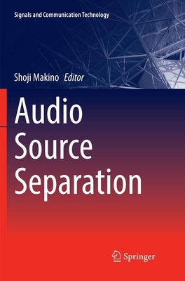 Audio Source Separation Shoji Makino