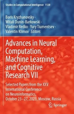 Advances in Neural Computation, Machine Learning, and Cogniti... - 9783031448676