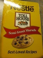 NESTLE TOLL HOUSE SEMI-SWEET MORSELS BEST-LOVED RECIPES By Nestle Inc Usa *VG+*
