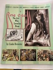 Rose O'Neill : The Girl Who Loved to Draw by Linda Brewster (2009, Trade...