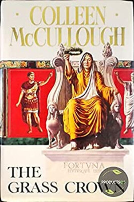 The Grass Crown Colleen Mccullough