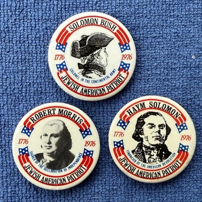 3 Jewish American Patriot Pinbacks 1776-1976 Solomon Bush Haym Robert Morris