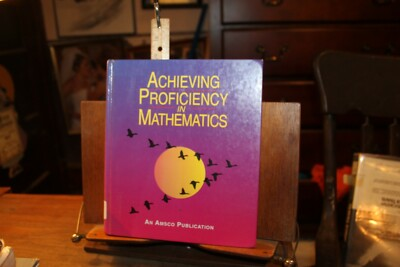 #ad 1994 Achieving Proficiency in Mathematics Ex Library Hardback Campbell High $5.00