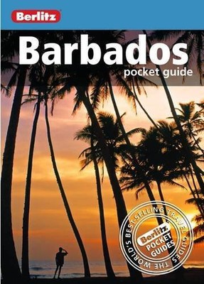 Berlitz: Barbados Pocket Guide (Berlitz Pocket Guides) - APA Publications Lim...