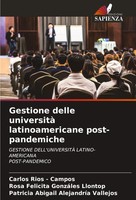 Carlos Rios - Campos (U. A.) | Gestione Delle Università Latinoamericane...