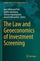 Jens Hillebrand Pohl (U. A.) | The Law And Geoeconomics Of Investment Screening