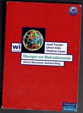 Forster u. a. - Übungen zur Makroökonomie - Pearson 1. Aufl. 2005 - B/B/B