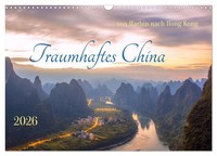 Traumhaftes China (Wandkalender 2026 Din A3 Quer), Calvendo Monatskalender