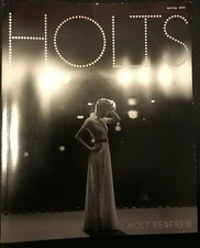 HOLTS ~ Holt Renfrew ~ Spring 2006 Magazine 
