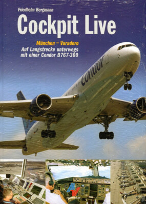 Cockpit Live München - Varadero: Auf Langstrecke unterwegs mit einer Condor B767