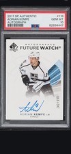 2017 SP Authentic Adrian Kempe ROOKIE AUTO /999 #118 PSA 10 GEM MINT
