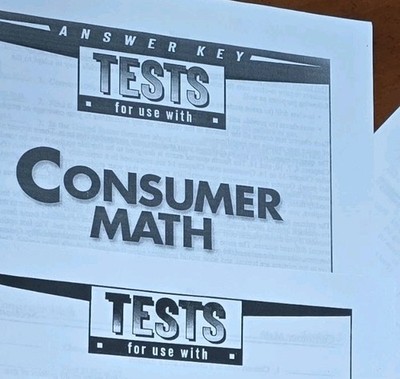 Consumer Math Tests, Answer Key & Report for student textbook 2nd Edition BJU