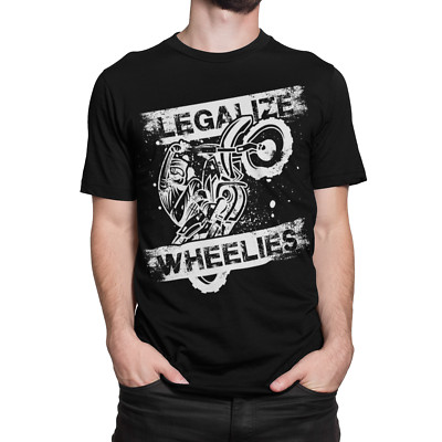 Legalize Wheelies T-Shirt MX Fahrer Motorrad Wheelie Geschenk Motorrad Outlaw lustig