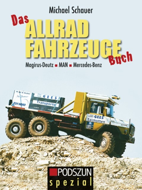 Thumbnail - Das Allrad Fahrzeuge Buch Michael Schauer