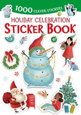 Holiday Celebration Sticker Book: 1000 Clever Stickers - paperback Clever Pu...
