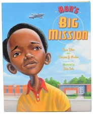 Rose Blue, Corinne Naden / Ron's Big Mission 1st Edition 2019