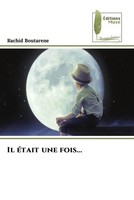 Rachid Boutarene | Il éTait Une Fois... | Taschenbuch | FranzöSisch (2023)