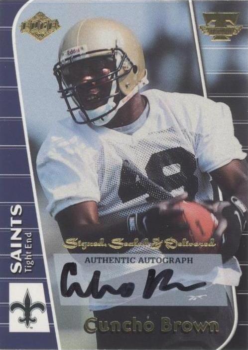 1999 Collector's Edge Triumph Cuncho Brown #CB - 1 of 2