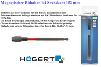 HöGert HT1S599 Magnetischer Bithalter 1/4 Sechskant Lange 152 Mm Neu !⭐⭐⭐⭐⭐