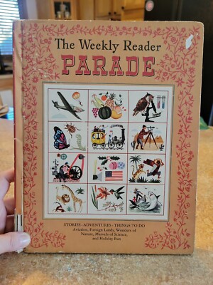 The Weekly Reader Parade by the editors of My Weekly Reader - 1947