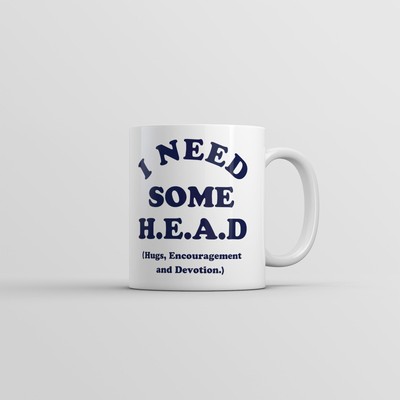 I Need Some Head Hugs Encouragement and Devotion Mug Funny Sarcastic Novelty
