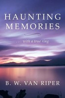B. W. Van Riper | Haunting Memories | Taschenbuch | Englisch (2013)