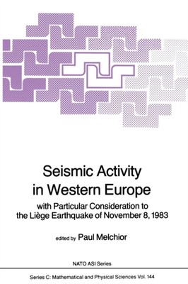 Melchior - Seismic Activity in Western Europe   with Particular Consid - X555z