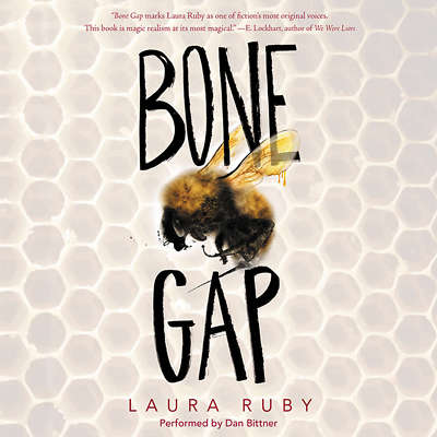 Bone Gap by Laura Ruby 2015 Unabridged CD 9781481533577
