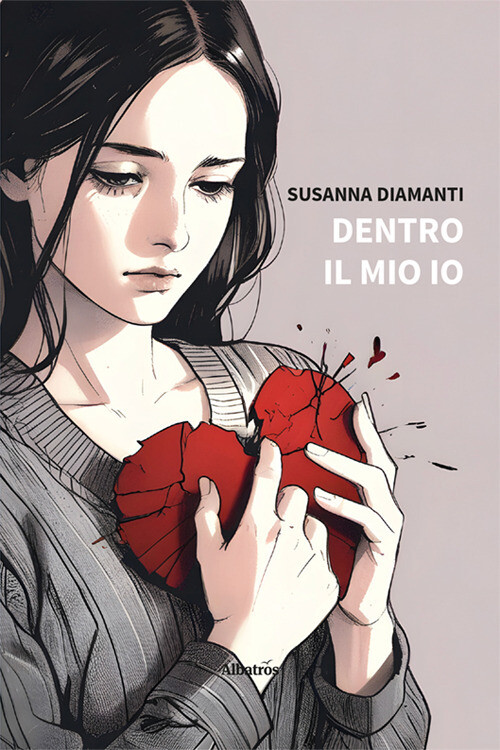 Dentro il mio io - Diamanti Susanna