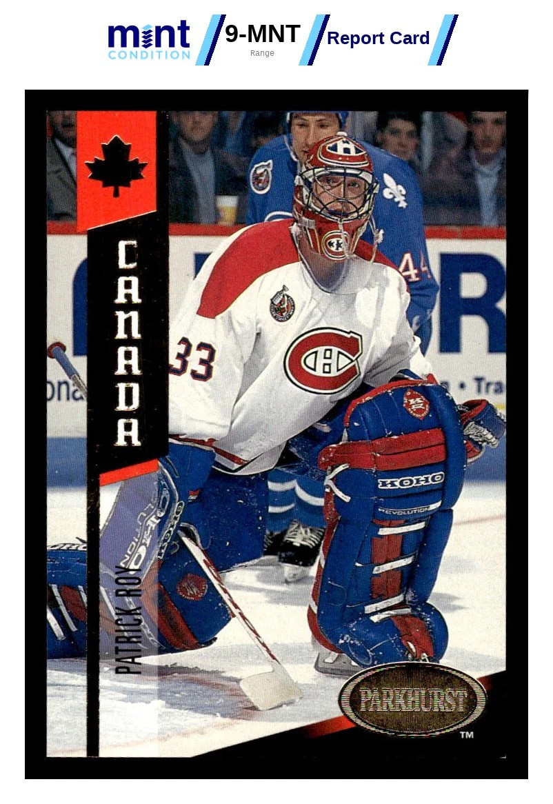 1993 PARKHURST PATRICK ROY G9 MCG 10 USA / CANADA GOLD MONTREAL CANADIENS