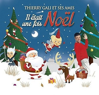 Thierry Gali Il Etait Une Fois Noel (CD)